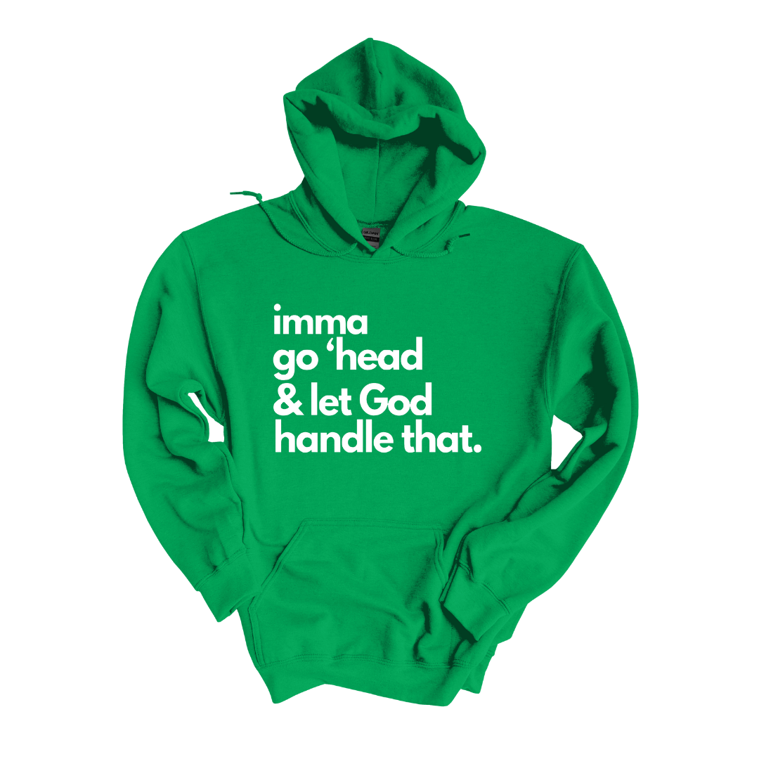 Let God Handle That Plush Hoodie