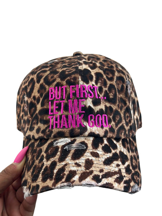 But First, Let Me Thank God Dad Hat – Wear Your Gratitude with Style
