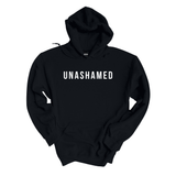 Unashamed Hoodie