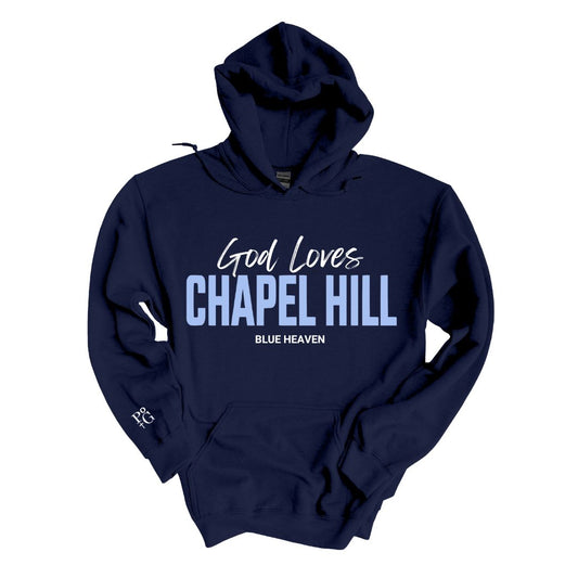 God Loves Chapel Hill Hoodie