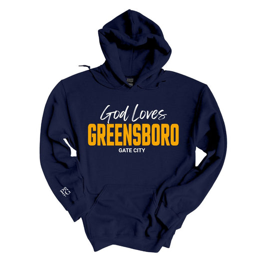 God Loves Greensboro Hoodie