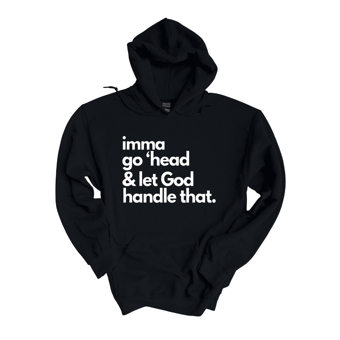 Let God Handle That Plush Hoodie