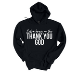 Thank You God Plush Hoodie