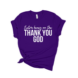 Thank You God Crew Tee